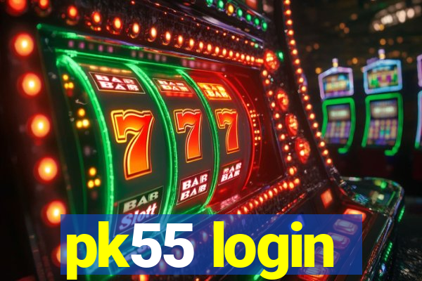 pk55 login